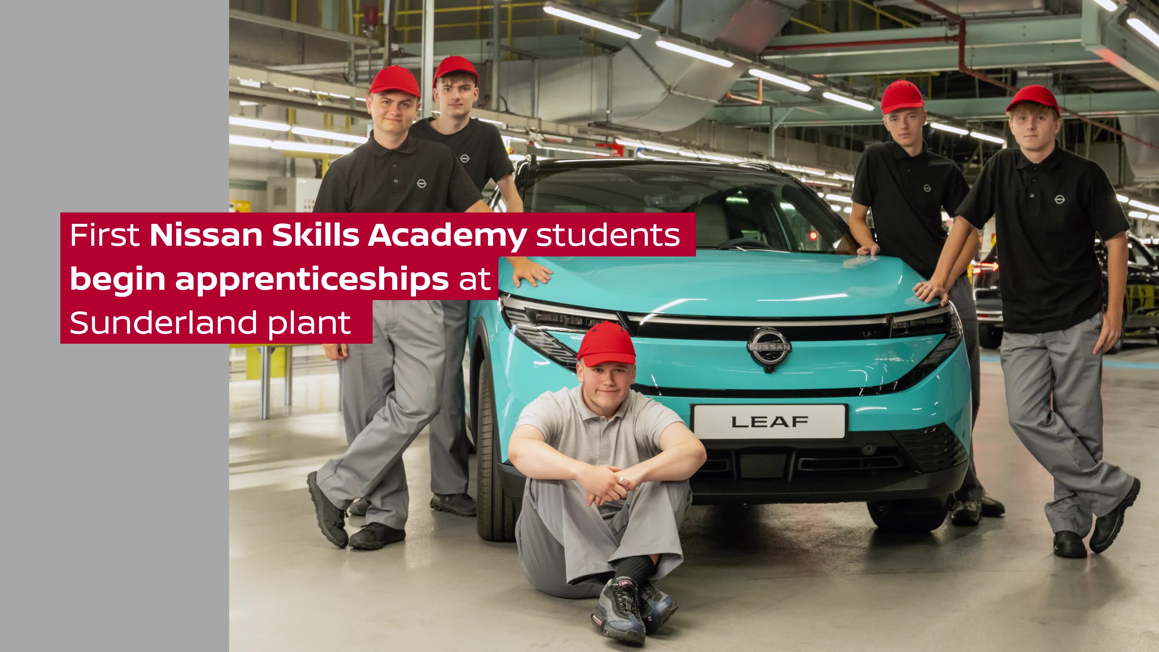 First Nissan Skills Academy Students begin apprentices at Sunderland Plant